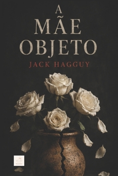 Paperback A mãe objeto [Portuguese] Book