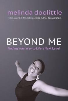 Paperback Beyond Me: Finding Your Way to Life's Next Level Book