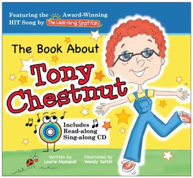 Hardcover The Book About Tony Chestnut Book