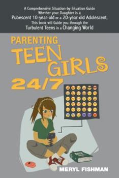 Paperback Parenting Teen Girls 24/7 Book