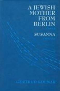 Paperback A Jewish Mother from Berlin / Susanna Book