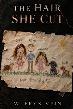 The Hair She Cut