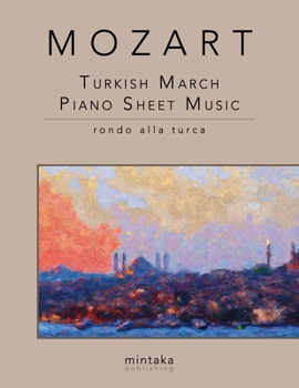 Paperback Turkish March Piano Sheet Music: Rondo Alla Turca Book