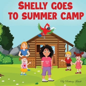 Paperback Shelly Goes to Summer Camp [Large Print] Book