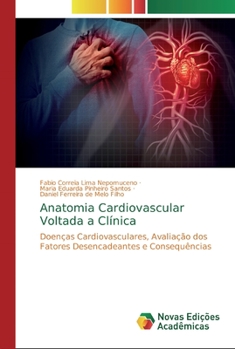 Paperback Anatomia Cardiovascular Voltada a Clínica [Portuguese] Book