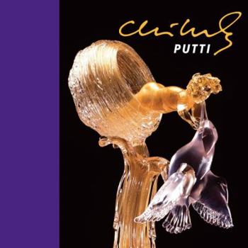 Hardcover Chihuly Putti [With DVD] Book