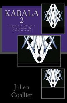 Paperback Kabala 2: Psychical Analysis Evaluation & Conditioning Book