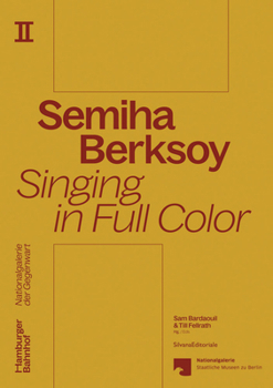 Paperback Semiha Berksoy: Singing in Full Color Book