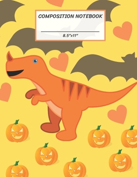 Paperback Composition Notebook: Halloween Dinosaur T-Rex Pumpkin Heart Bat Jack O' Lantern, Wide Ruled paper Notebook, Blank Notes Taking, Basic Lines Book