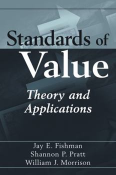 Hardcover Standards of Value: Theory and Applications Book