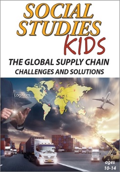 DVD Social Studies Kids: The Global Supply Chain - Challenges & Solutions Book