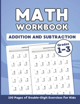 Paperback Double Digit Addition and Subtraction: Take on Double Digit Addition and Subtraction with Confidence Book