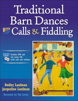 Paperback Traditional Barn Dances with Calls & Fiddling [Large Print] Book