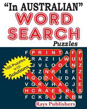 Paperback "In AUSTRALIAN" Word Search Puzzles [Large Print] Book