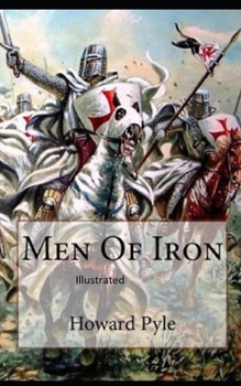 Men of Iron Illustrated