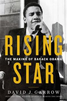 Hardcover Rising Star: The Making of Barack Obama Book
