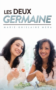 Paperback Les Deux Germaine [French] Book
