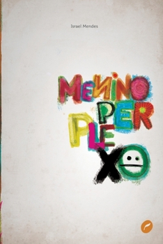 Paperback Menino perplexo [Portuguese] Book