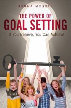 Paperback The Power of Goal Setting Book