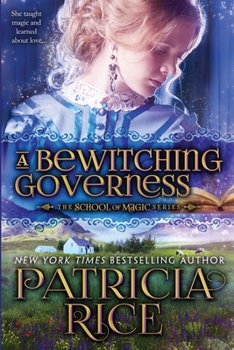 A Bewitching Governess - Book #2 of the School of Magic