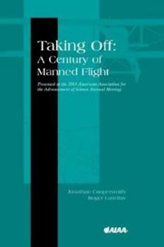 Paperback Taking Off: A Century of Manned Flight Book