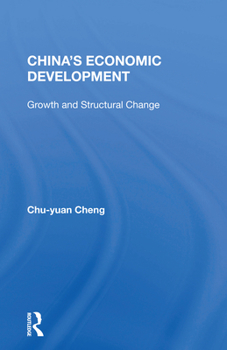 Paperback China's Economic Development: Growth and Structural Change Book