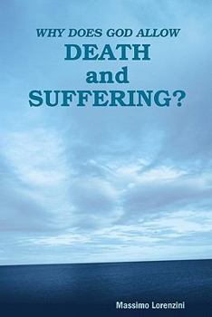 Paperback Why Does God Allow Death and Suffering? Book