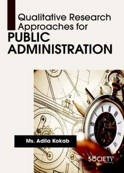 Hardcover Qualitative Research Approaches for Public Administration Book