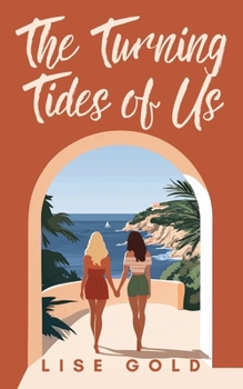 Paperback The Turning Tides of Us Book