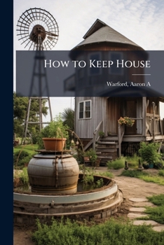 Paperback How to Keep House Book