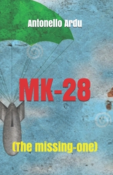 Paperback Mk-28: (The missing-one) [Italian] Book