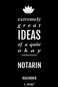 Kalender für Notare / Notar / Notarin: Immerwährender Kalender / 365 Tage Tagebuch / Journal [3 Tage pro Seite] für Notizen, Planung / Planungen / Planer, Erinnerungen, Sprüche (German Edition)