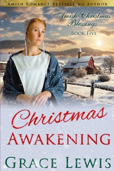 Paperback Christmas Awakening: Inspirational Amish Romance Book