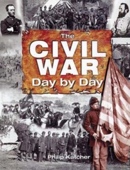 Hardcover The Civil War: Day by Day Book