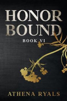 Paperback Honor Bound: Book 6 Book
