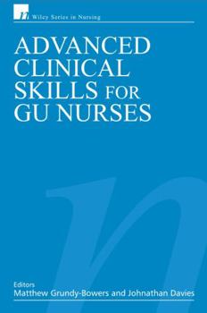 Paperback Advanced Clinical Skills for Gu Nurses Book