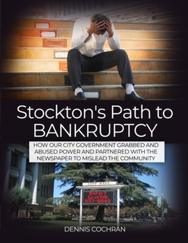 Paperback Stockton's Path to Bankruptcy Book