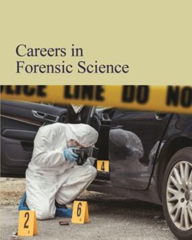 Hardcover Careers in Forensic Science: Print Purchase Includes Free Online Access Book