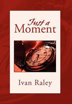 Paperback Just A Moment Book