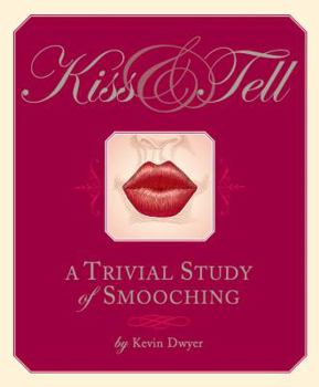 Hardcover Kiss and Tell Book