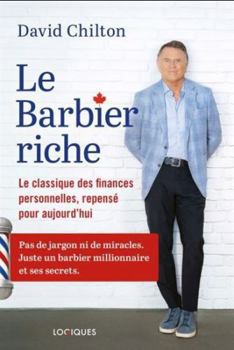 LE BARBIER RICHE. LE CLASSIQUE DES FINANCES PERSONNELLES