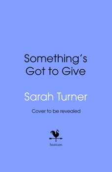 Hardcover Something's Got to Give Book