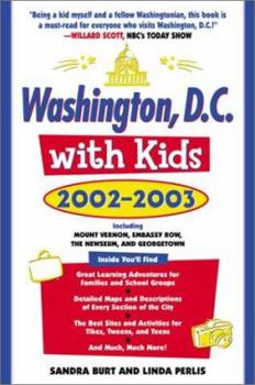 Paperback Washington, D.C., with Kids, 2002-2003 Book