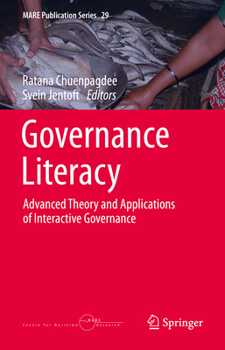 Hardcover Governance Literacy: Advanced Theory and Applications of Interactive Governance Book