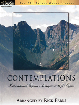 Paperback Contemplations: Inspirational Hymn Arrangements for Organ Book