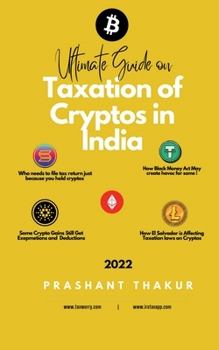 Paperback Ultimate Guide on Taxation of Cryptos in India Book