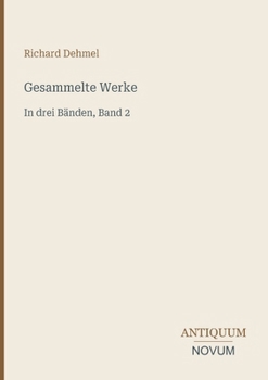 Gesammelte Werke: In drei Bänden, Band 2 (German Edition)