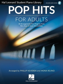 Paperback Pop Hits for Adults: 33 Arrangements That Progress from Very Easy to Early Intermediate Book