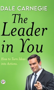 Hardcover The Leader in You (Deluxe Library Edition) Book