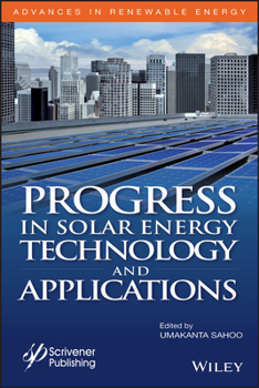 Hardcover Progress in Solar Energy Technology and Applications Book